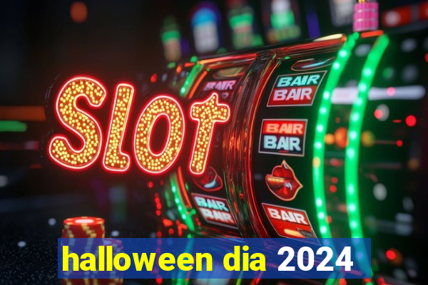 halloween dia 2024