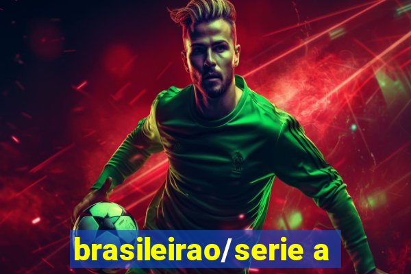 brasileirao/serie a