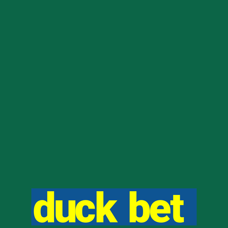 duck bet