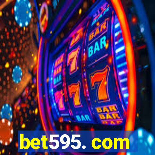 bet595. com