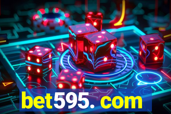 bet595. com