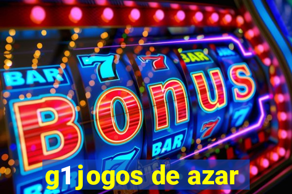 g1 jogos de azar