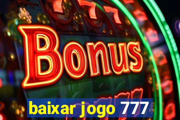 baixar jogo 777