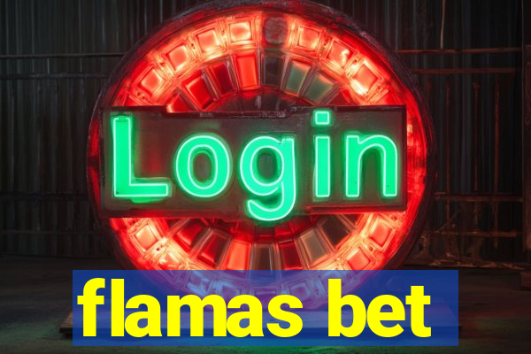 flamas bet