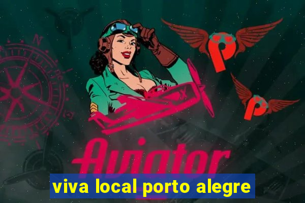 viva local porto alegre