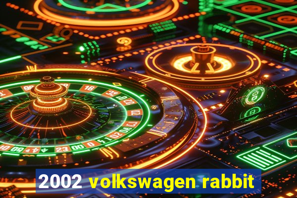 2002 volkswagen rabbit