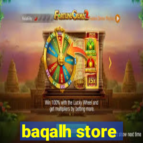 baqalh store