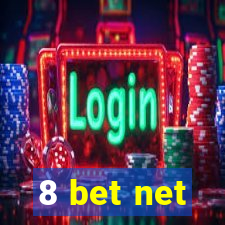 8 bet net