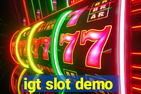 igt slot demo