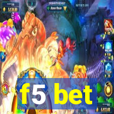 f5 bet