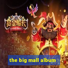 the big mall album