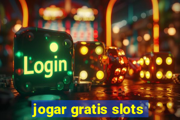 jogar gratis slots