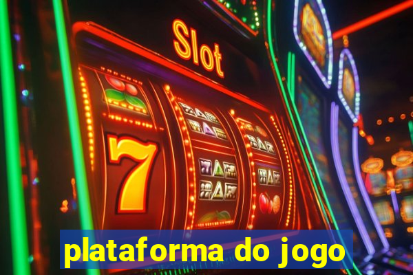 plataforma do jogo