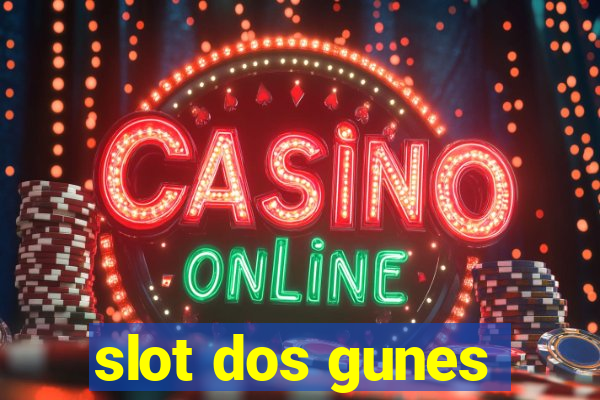 slot dos gunes