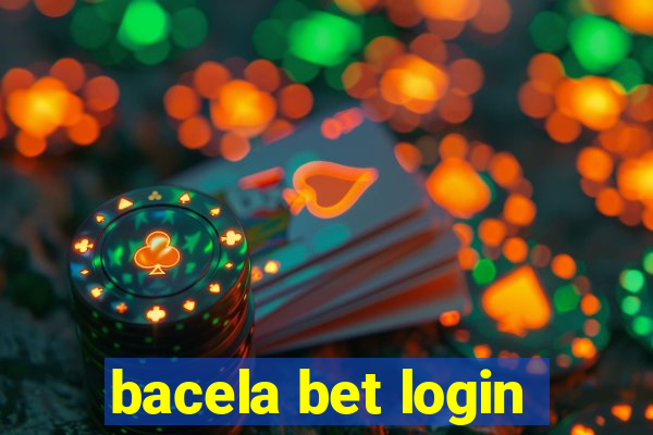 bacela bet login