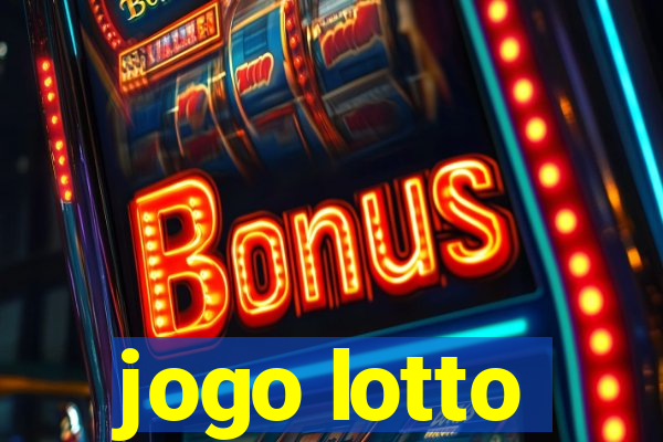 jogo lotto