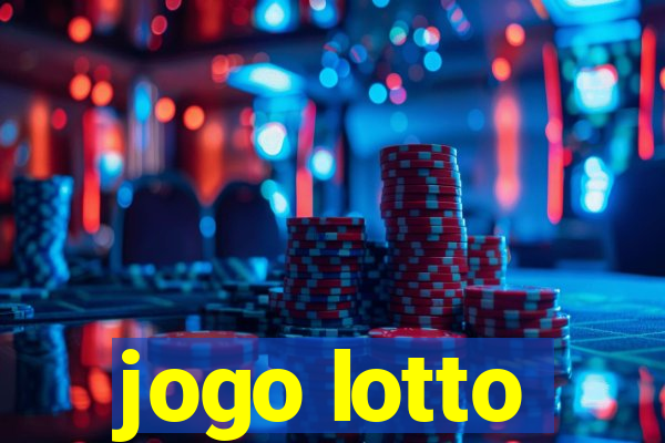 jogo lotto