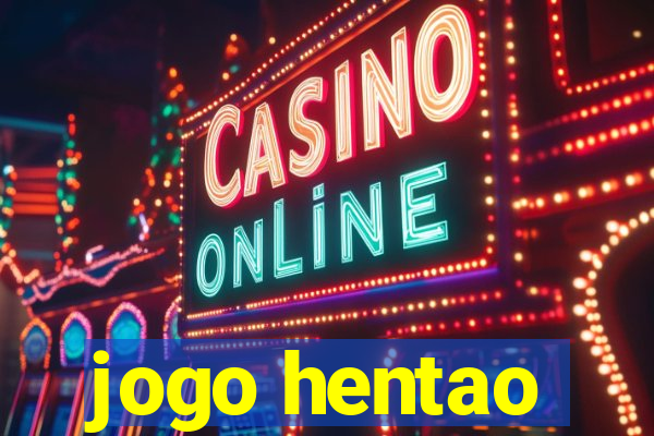 jogo hentao