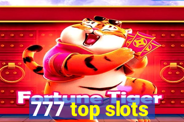 777 top slots