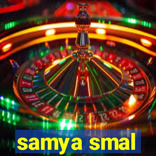 samya smal