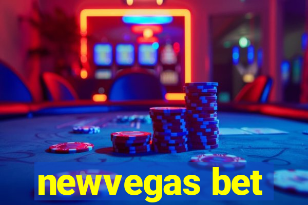 newvegas bet