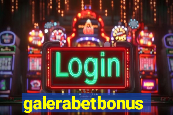 galerabetbonus