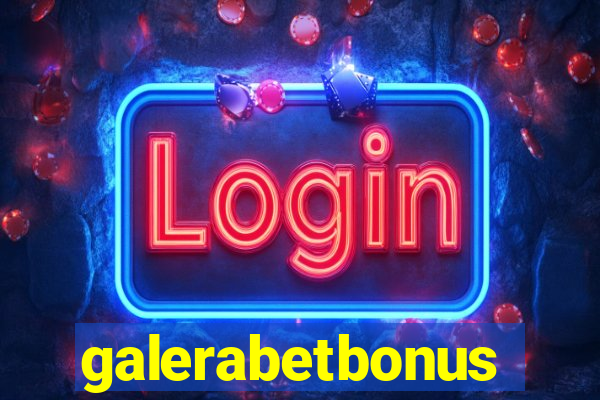 galerabetbonus