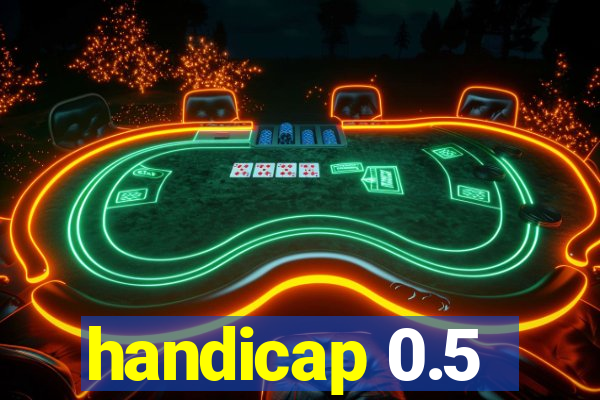 handicap 0.5