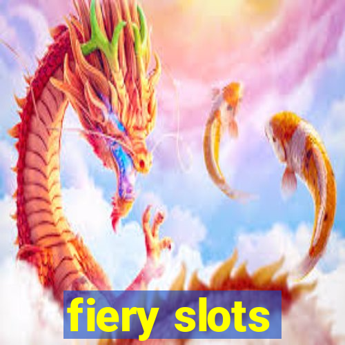 fiery slots