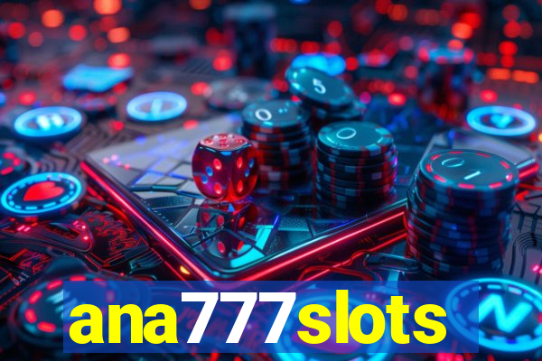 ana777slots