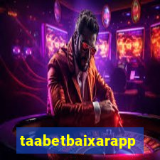 taabetbaixarapp