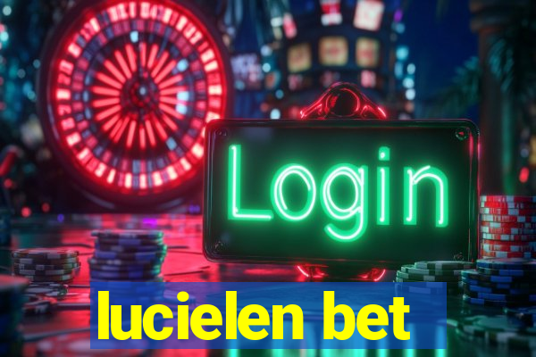 lucielen bet