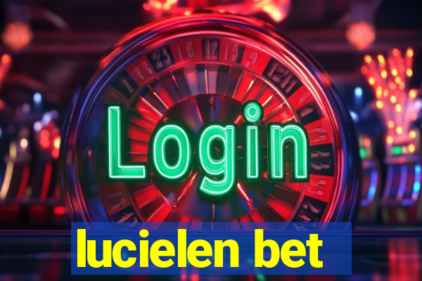 lucielen bet