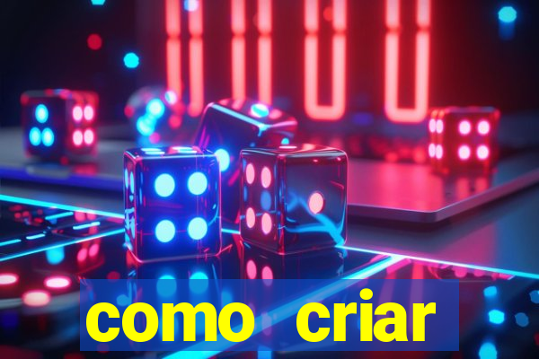 como criar plataforma de jogo do tigre