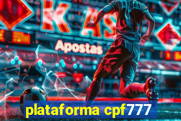 plataforma cpf777