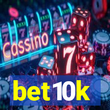 bet10k