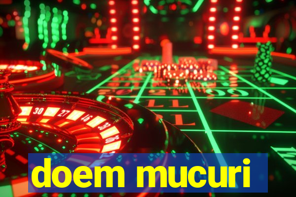 doem mucuri