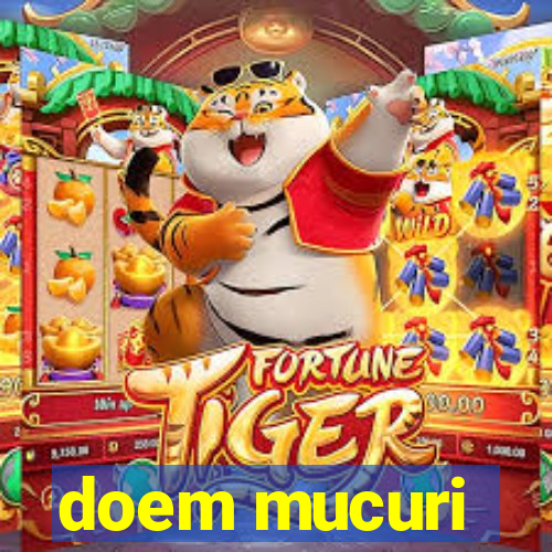 doem mucuri