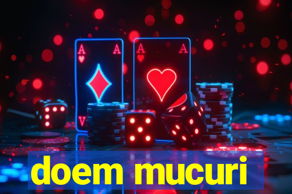 doem mucuri