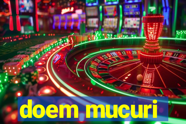 doem mucuri