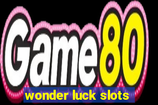 wonder luck slots