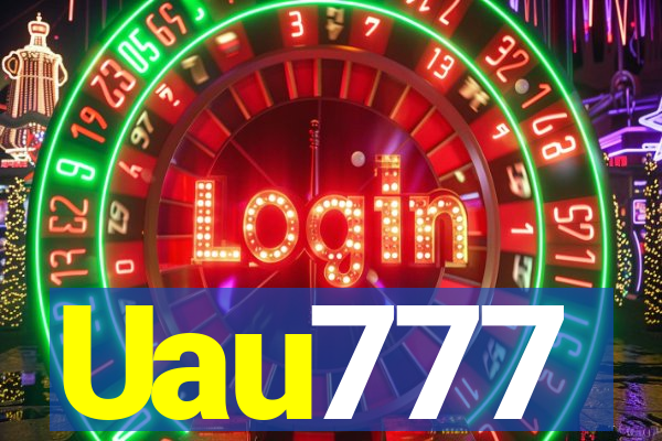 Uau777