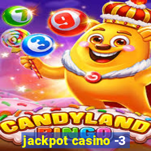 jackpot casino -3