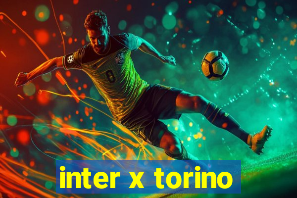 inter x torino