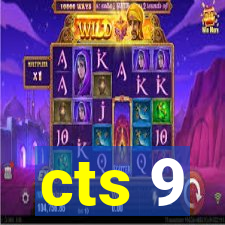 cts 9