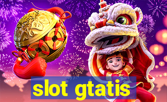 slot gtatis