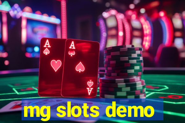 mg slots demo