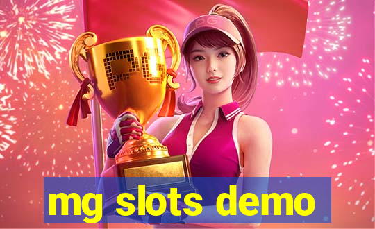 mg slots demo