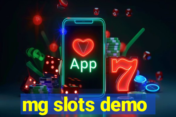 mg slots demo