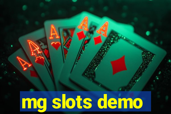 mg slots demo